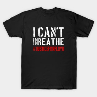 i can't breathe T-Shirt